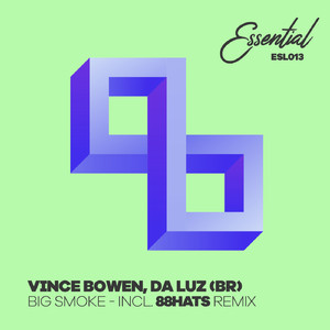 Big Smoke (Original Mix)