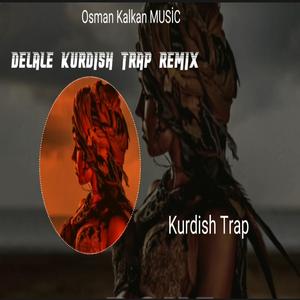 Delale Ka Ew sozate damın Kurdish Remıx