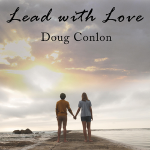 Lead with Love