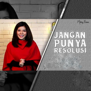 Jangan Punya Resolusi