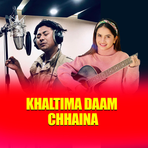Khaltima Daam Chhain (Freestyle)