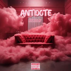 Antidote (feat. Bezzolay)