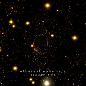 Starlight Drift (Ethereal Ephemera)