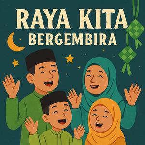 Raya Kita Bergembira