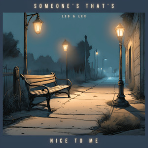 Someone That's Nice to Me