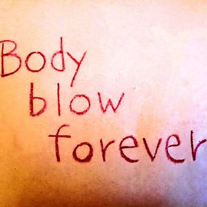 Body blow forever
