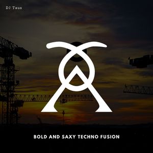 Bold And Saxy Techno Fusion