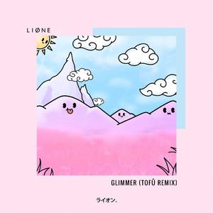 Glimmer (tofû remix)