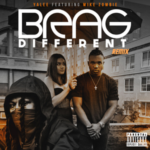 Brag Different (Remix)
