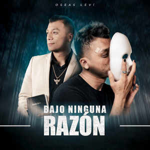 Bajo Ninguna Razón