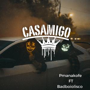 Casamigo (feat. Badboiolisco)