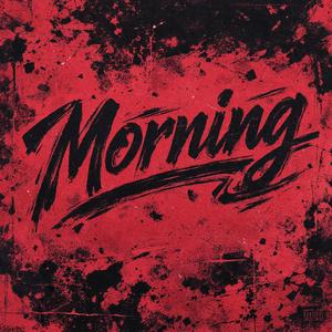 Morning (feat. T-3)