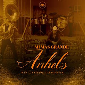 Mi Mas Grande Anhenlo