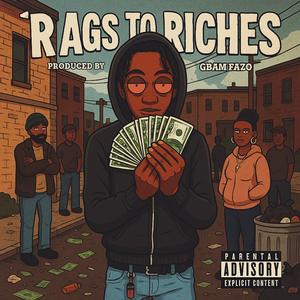 Rags To Riches