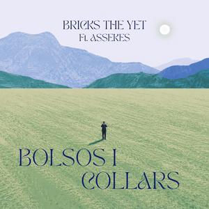 Bolsos i collars (feat. Assekes)