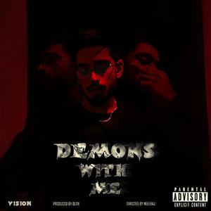 Demons with me