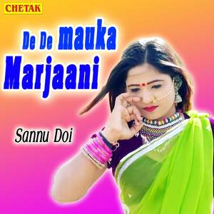 De De Mauka Marjaani