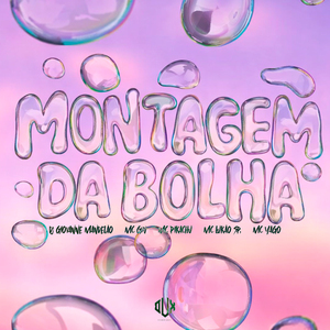 Montagem da Bolha