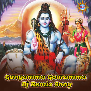 Gangamma Gouramma (Dj Remix Song)