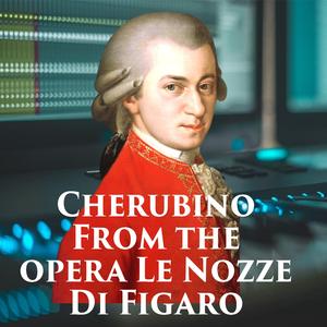 Cherubino From the opera Le Nozze Di Figaro