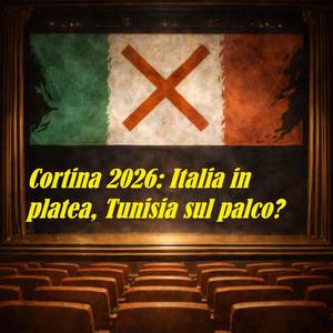 Cortina 2026: Italia in platea, Tunisia sul palco?