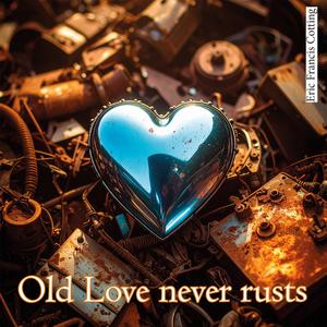 Old Love never rusts (Hard Acid Trance)
