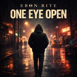 One Eye Open
