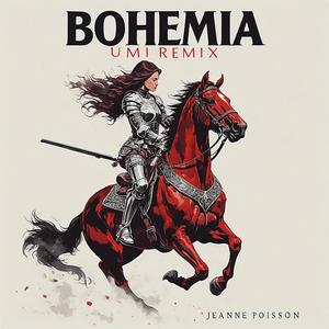 Bohemia (Umi Remix)