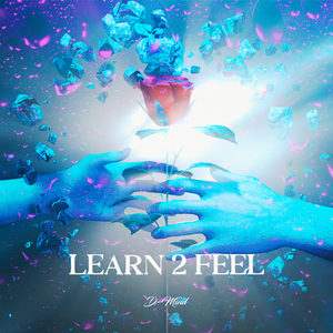 Learn 2 Feel (Extended Version)