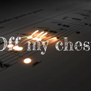 Off my chest