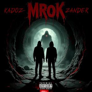 Mrok (feat. Kadoz)