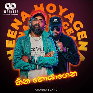 Heena Hoyagena (feat. Chabba)