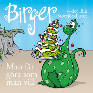 Man får göra som man vill