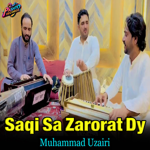 Saqi Sa Zarorat Dy