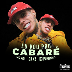 Eu Vou pro Cabaré