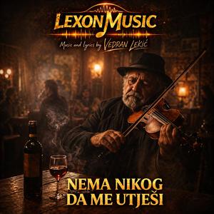 Nema nikog da me utješi