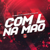 Mc meno ph - Com L na Mao