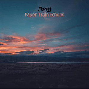 Paper Train Echoes