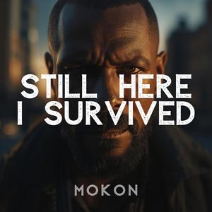 Still Here (I Survived)