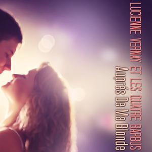 Auprés de ma blonde