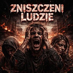 Zniszczeni Ludzie