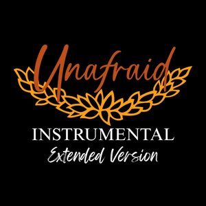 Unafraid (Extended Instrumental Version)