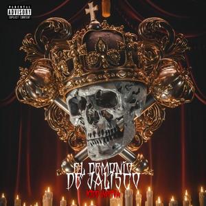 EL DEMONIO DE JALISCO (feat. Hip Hop Mafia)