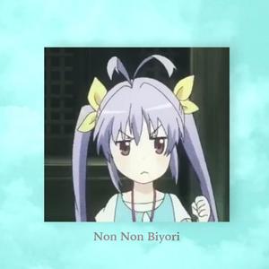 Non Non Biyori