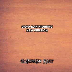 Gaya Dan Hidupku