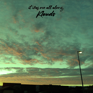 Klouds (Slowed & Reverb Version)