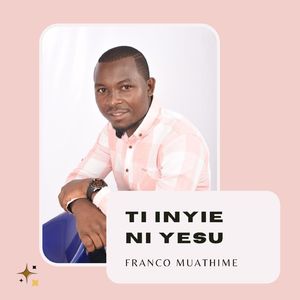 Ti Inyie ni Yesu