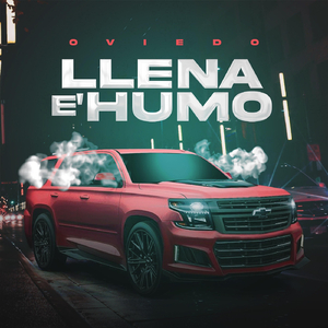 Llena E' Humo