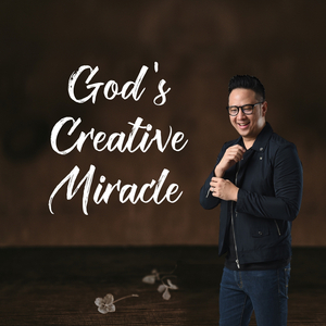 God's Creative Miracle