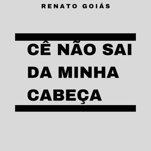 Cê Não Sai da Minha Cabeça